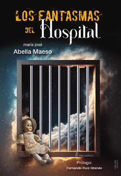 Portada del libro Los fantasmas del hospital – María José Abella Maeso