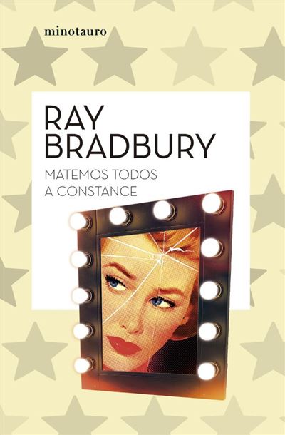Portada del libro Matemos todos a Constance - Ray Bradbury