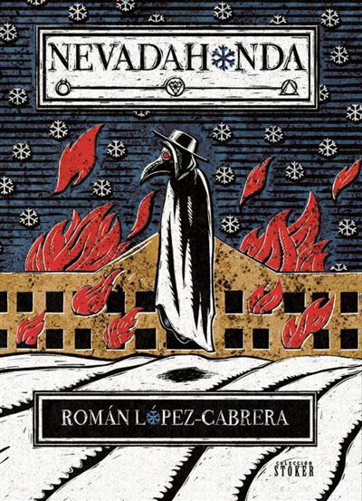 Portada del libro Nevadahonda - Román López Cabrera