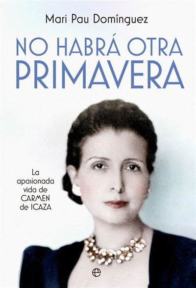 Portada del libro No Habrá Otra Primavera - Mari Pau Domínguez