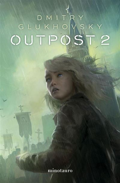 Portada del libro Outpost 2 - Dmitry Glukhovsky