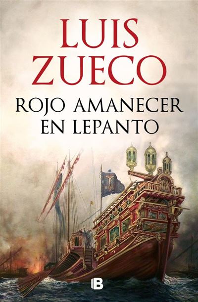 Portada del libro Rojo amanecer en Lepanto - Luis Zueco