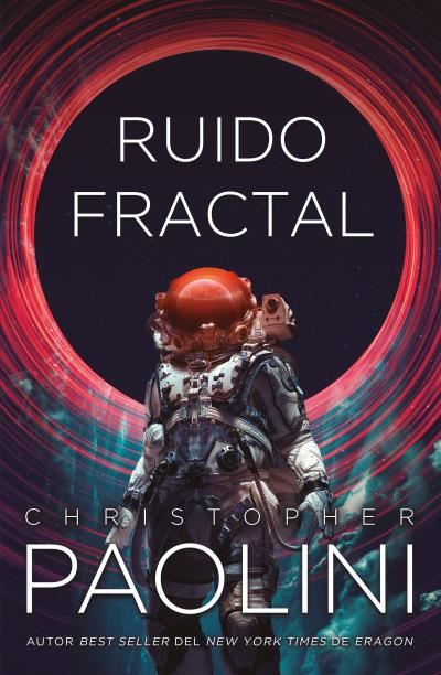 Portada del libro Ruido fractal – Christopher Paolini