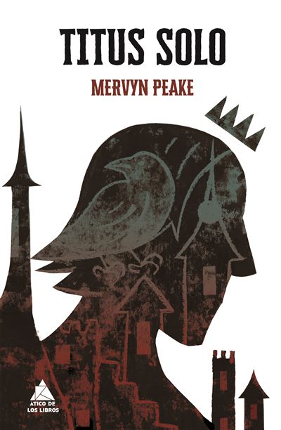 Portada del libro Titus Solo - Mervyn Peake