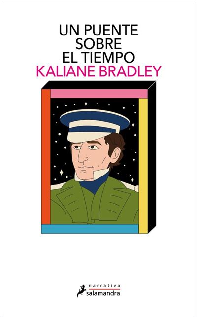 Portada del libro Un puente sobre el tiempo – Kaliane Bradley