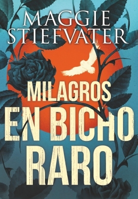 Portada libro - Milagros en Bicho Raro 