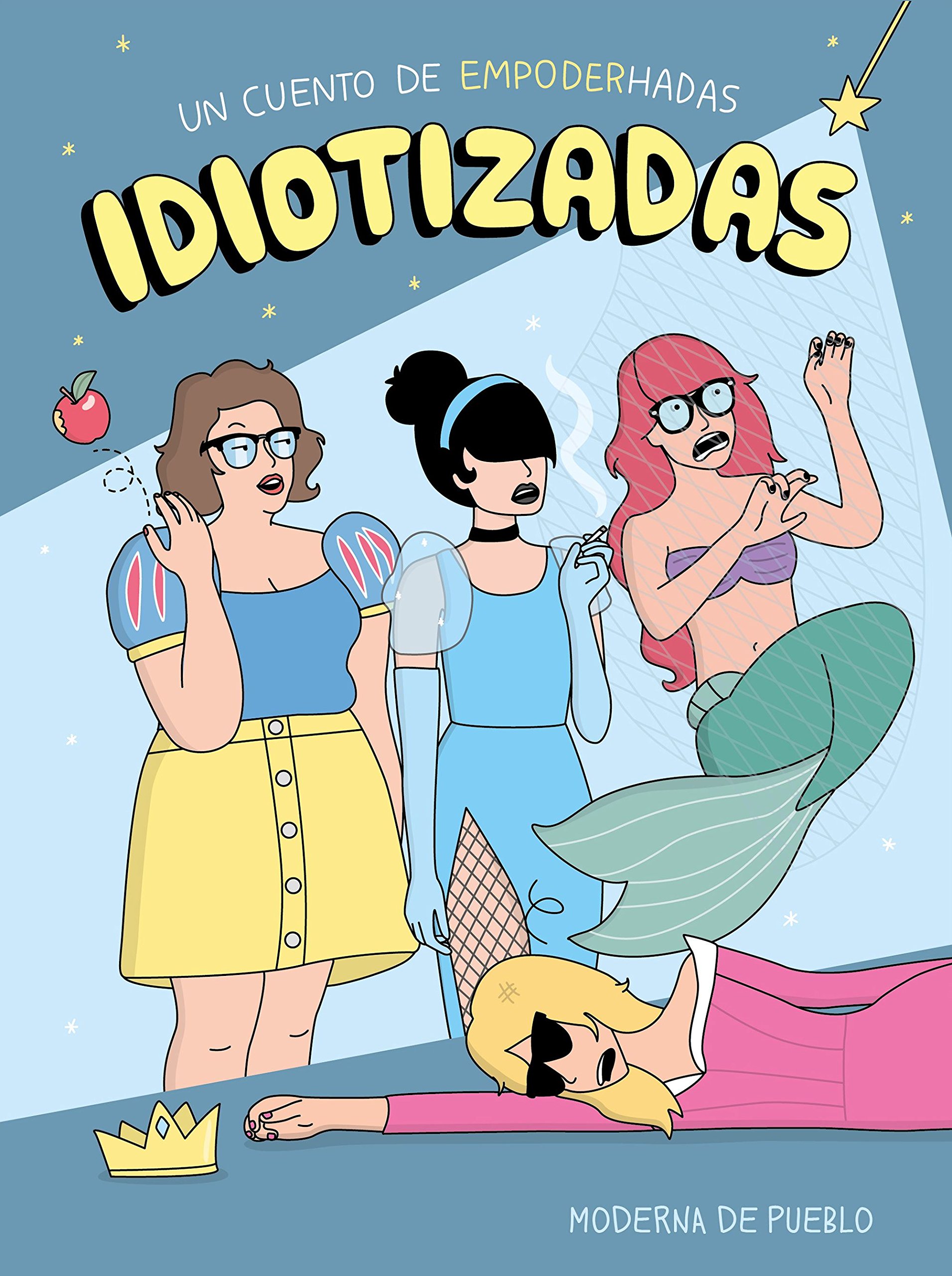 Portada libro - Idiotizadas 