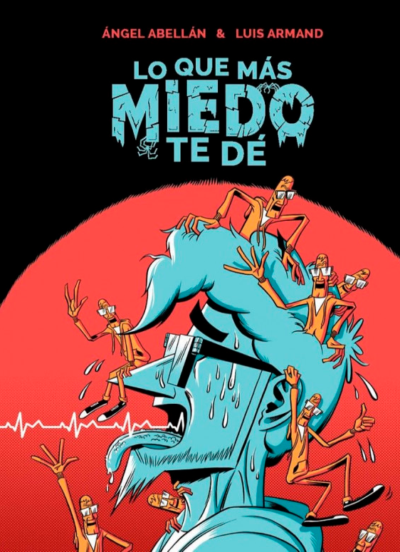 Cover from Lo que más miedo te dé