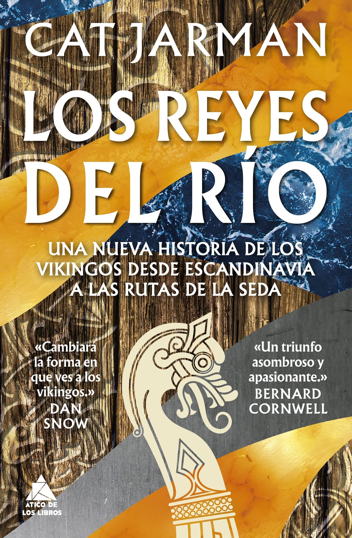 Cover from Los Reyes Del Río: Una nueva historia de los vikingos desde Escandinavia a las Rutas de la Seda