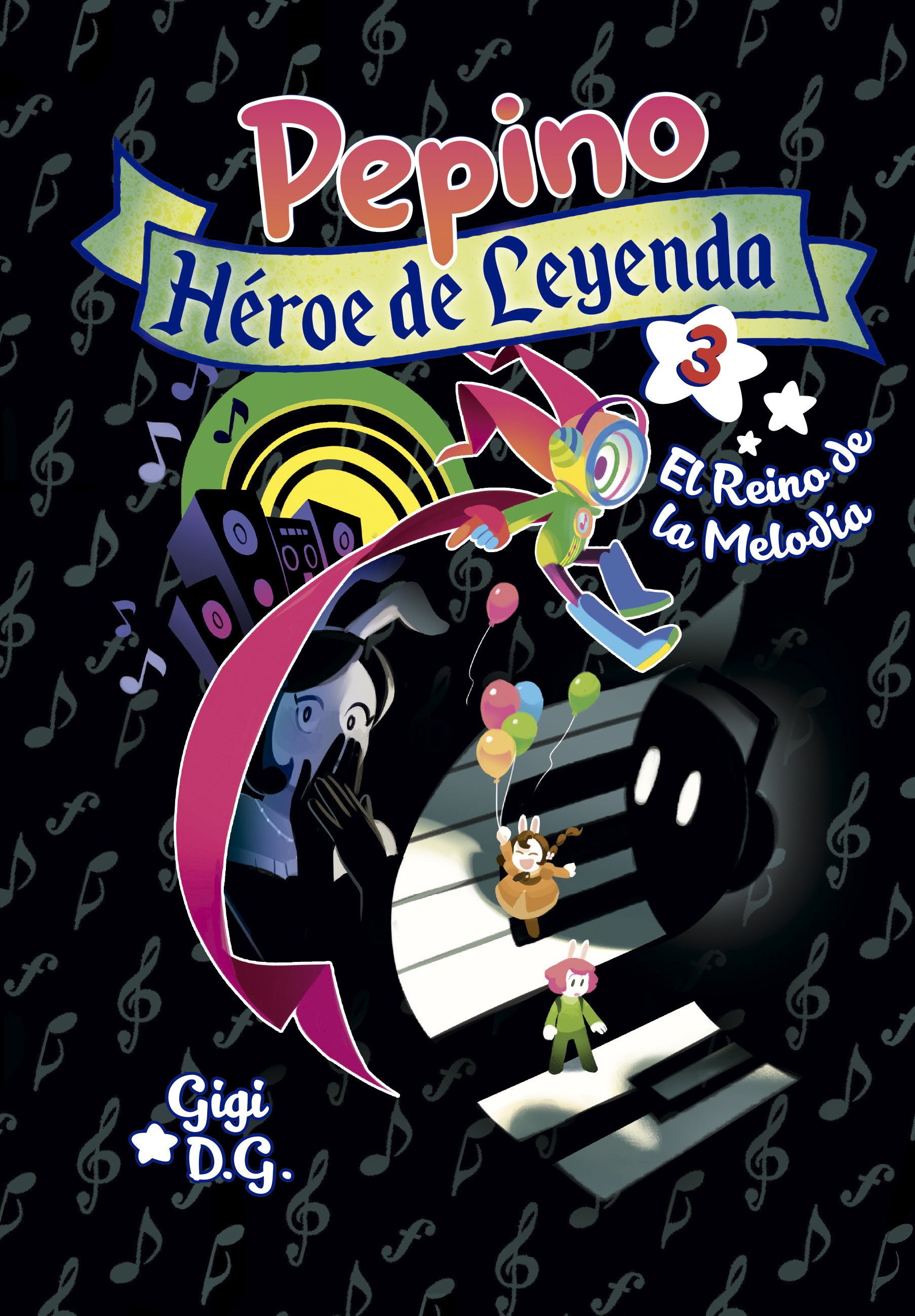 Cover from Pepino, Héroe de Leyenda 3. El reino de la melodía