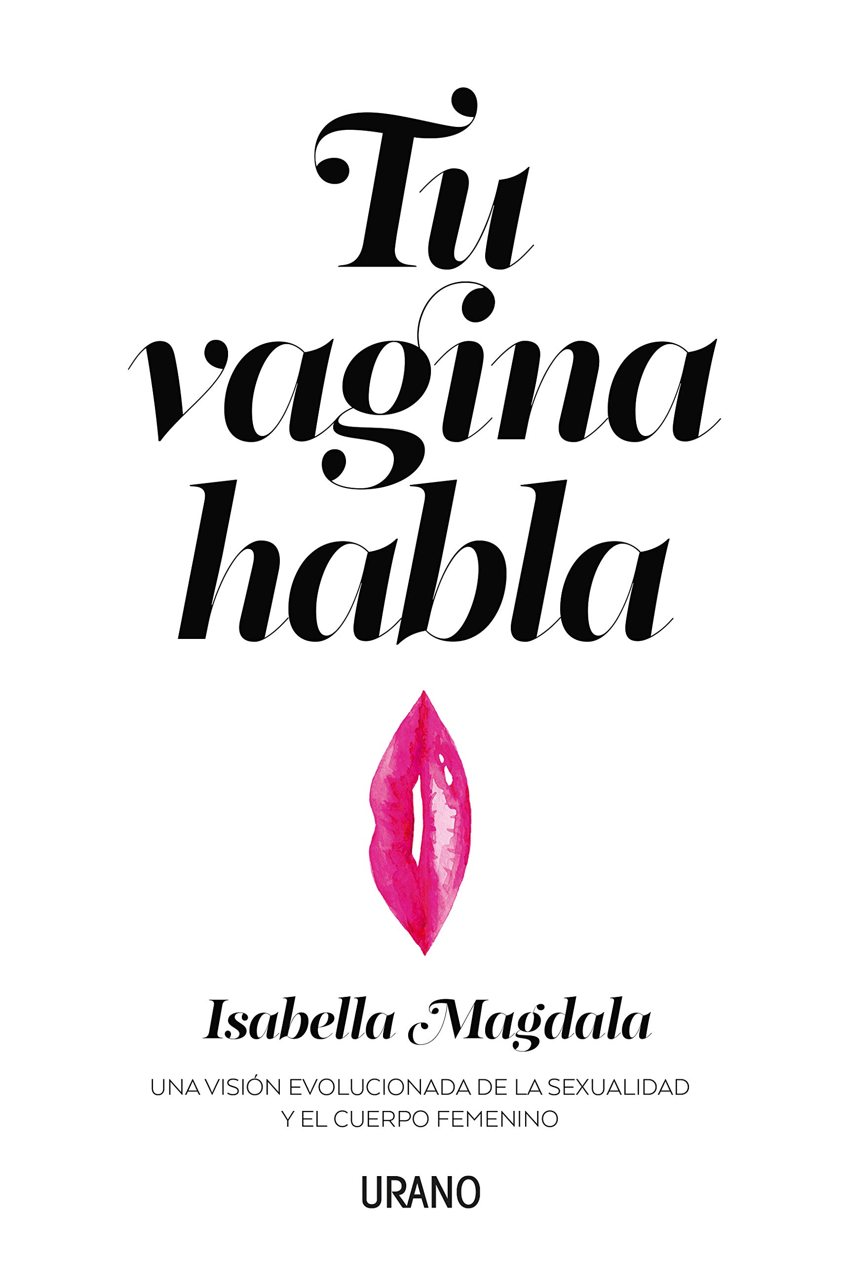 Portada libro - Tu vagina habla  