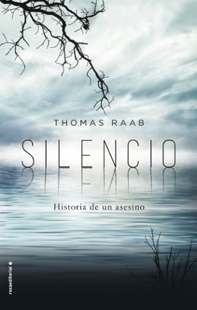 Portada libro - Silencio: Historia de un asesino