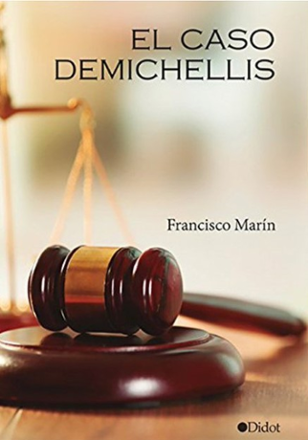 Portada libro - El caso Demichelis 