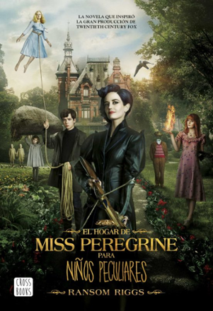 Portada libro - El hogar de Miss Peregrine para niños peculiares