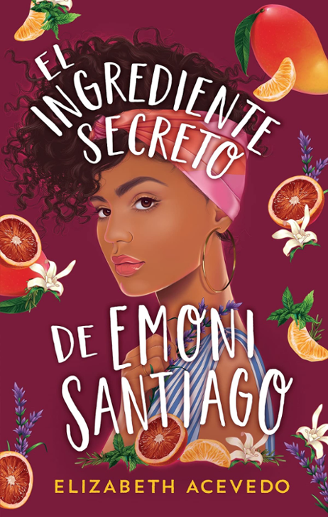 Portada libro - El ingrediente secreto de Emoni Santiago