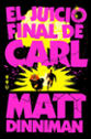 Imágen destacada - El juicio final de Carl 