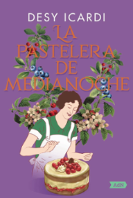 Portada libro - La pastelera de medianoche  