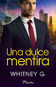 Imágen destacada - Una dulce mentira 